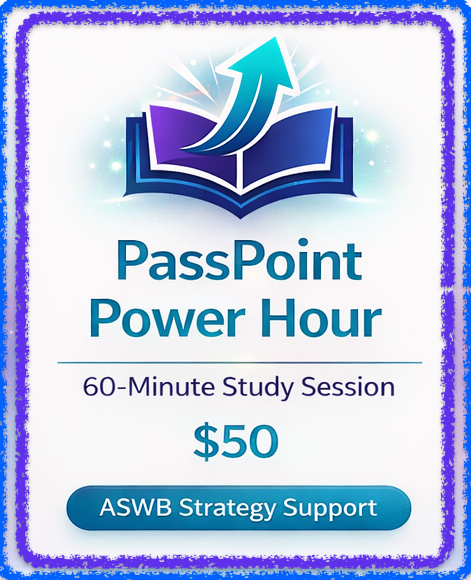 PassPoint Power Hour — 60-Minute Study Session $50 — ASWB Strategy Support